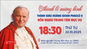 Thánh lễ Tạ ơn mừng Bổn mạng TTMV TGPSG | 18:30 ngày 22-10-2025