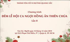 Trực truyến: Đêm lễ hội 'Ca Ngợi Hồng Ân Thiên Chúa' - lần 2