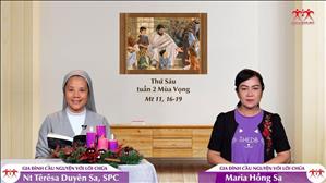 Khiêm Tốn Đón Nhận - Thứ Sáu tuần 2 mùa Vọng (Mt 11, 16-19)