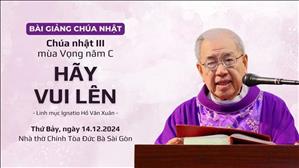 Hãy vui lên - Lm Ignatio Hồ Văn Xuân | CN III MV năm C