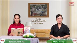 Gia đình cầu nguyện với Lời Chúa: Thứ Bảy tuần 2 mùa Thường niên (Mc 3, 20-21)