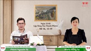 Gia đình cầu nguyện với Lời Chúa ngày 22-2-2022: Thứ Ba tuần 7 mùa Thường niên (Mt 16, 13-19)