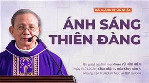 Ánh sáng thiên đàng - Lm Giuse Vũ Hữu Hiền | Chúa nhật IV mùa Chay năm A