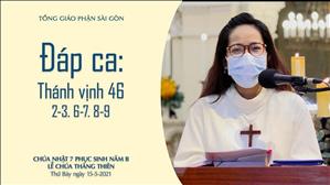 CN 7 PS năm B - Chúa Thăng Thiên - Đáp ca: Tv 46, 2-3. 6-7. 8-9