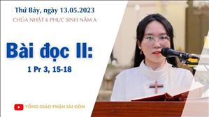 Bài đọc II: 1 Pr 3, 15-18 - CN 6 PS năm A