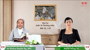 Gia đình cầu nguyện với Lời Chúa ngày 20-7-2022: Thứ Tư tuần 16 mùa Thường niên (Mt 13, 1-9)