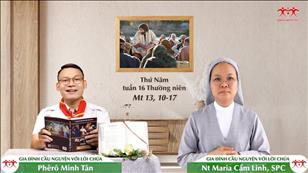 Gia đình cầu nguyện với Lời Chúa ngày 21-7-2022: Thứ Năm tuần 16 mùa Thường niên (Mt 13, 10-17)