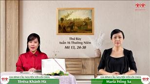 Gia đình cầu nguyện với Lời Chúa ngày 23-7-2022: Thứ Bảy tuần 16 mùa Thường niên (Mt 13, 24-30)