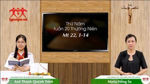 Gia đình cầu nguyện với Lời Chúa: Thứ Năm tuần 20 Thường Niên (Mt 22, 1-14)