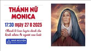 Thứ Tư tuần 21 thường niên | 17:30 Ngày 27-8-2025 | TTMV TGPSG