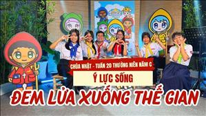 Đem lửa xuống thế gian - Gx. Phú Trung | Ý Lực Sống
