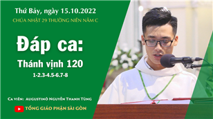CN 29 TN năm C - Đáp ca: Tv 120, 1-2.3-4.5-6.7-8