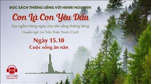 Ngày 15/10: Cuộc sống ăn năn | Con là Con yêu dấu