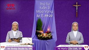 Gia đình cầu nguyện với Lời Chúa ngày 16-12-2020: Còn Phải Đợi Ai - Thứ Tư tuần 3 mùa Vọng (Lc 7, 19-23)