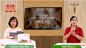 Gia đình cầu nguyện với Lời Chúa: Thứ Sáu tuần 1 Thường Niên (Mc 2, 1-12)