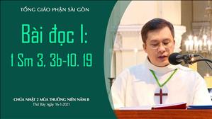 CN 2 TN B - Bài đọc I: 1 Sm 3, 3b-10. 19