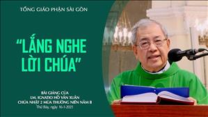 CN 2 TN B - Lắng nghe Lời Chúa