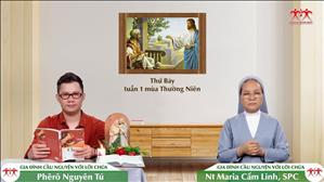 Đi theo Chúa - Thứ Bảy tuần I Thường niên | Gia đình cầu nguyện với Lời Chúa