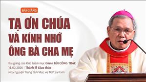 Tạ ơn Chúa và kính nhớ ông bà - ĐGM Giuse Bùi Công Trác | Thánh lễ Giao thừa