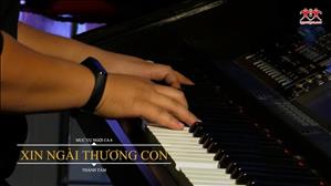 Xin Ngài Thương Con - Thành Tâm (Mục vụ Ngợi Ca)