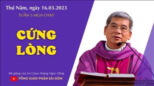 Cứng lòng - Lm Giuse Hoàng Ngọc Dũng | Thứ Năm tuần 3 MC