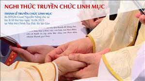 Nghi thức Truyền chức linh mục | Lễ Truyền chức linh mục ngày 16-6-2023