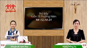 Gia đình cầu nguyện với Lời Chúa: Thứ Bảy tuần 15 Thường Niên (Mt 12, 14-21)