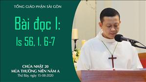 CN 20 Thường niên A - Bài đọc I: Is 56, 1. 6-7