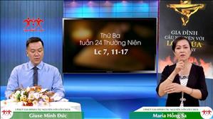 3 phút Gia đình cầu nguyện với Lời Chúa: Thứ Ba tuần 24 Thường Niên (Lc 7, 11-17)