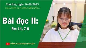 Bài đọc II: Rm 14, 7-9 - CN 24 TN năm A