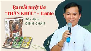 Ra mắt tuyệt tác Thần Khúc - Dante