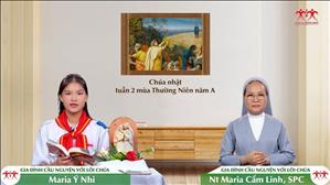 Sống theo gương Đức Giêsu - CN II TN năm A | Gia đình cầu nguyện với Lời Chúa