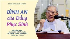 CN 3 PS năm B - Bình an của Đấng Phục sinh