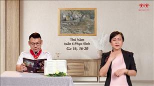 Gia đình cầu nguyện với Lời Chúa ngày 26-5-2022: Thứ Năm tuần 6 Phục sinh (Ga 16, 16-20)