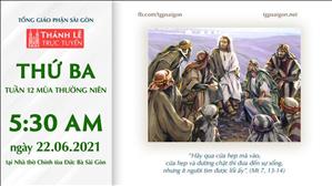 TGP Sài Gòn trực tuyến 22-6-2021: Thứ Ba tuần 12 TN lúc 5:30 tại Nhà thờ Chính tòa Đức Bà