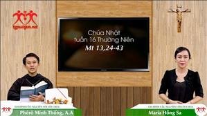 Gia đình cầu nguyện với Lời Chúa: Chúa Nhật tuần 16 Thường Niên (Mt 13, 24-43)