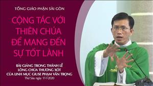 Cộng tác với Thiên Chúa để mang đến sự tốt lành