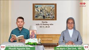 Gia đình cầu nguyện với Lời Chúa: Thứ Ba tuần 15 Thường niên (Mt 11, 20-24)
