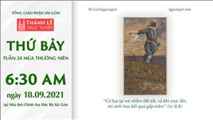 TGP Sài Gòn trực tuyến 18-9-2021: Thứ Bảy tuần 24 TN lúc 6:30 tại Nhà thờ Chính tòa Đức Bà
