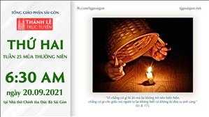 TGP Sài Gòn trực tuyến 20-9-2021: Thứ Hai tuần 25 TN lúc 6:30 tại Nhà thờ Chính tòa Đức Bà