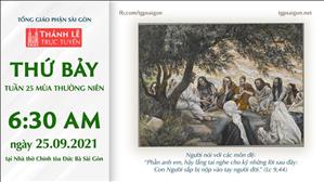 TGP Sài Gòn trực tuyến 25-9-2021: Thứ Bảy tuần 25 TN lúc 6:30 tại Nhà thờ Chính tòa Đức Bà