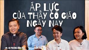Áp lực của thầy cô giáo ngày nay | Điện ảnh và cuộc sống 🎬 Lm GB Phương Đình Toại, MI