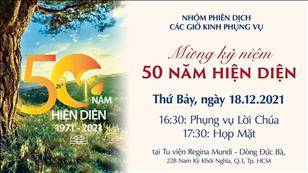 Nhóm phiên dịch CGKPV mừng kỷ niệm 50 năm hiện diện (1971-2021) lúc 16:30 thứ Bảy ngày 18-12-2021
