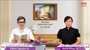 Gia đình cầu nguyện với Lời Chúa: Ngày 22 tháng 12 (Lc 1, 46-56)