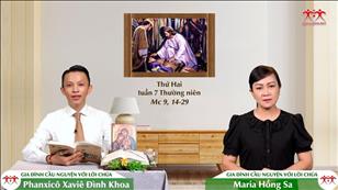 Gia đình cầu nguyện với Lời Chúa: Thứ Hai tuần 7 Thường niên (Mc 9, 14-29)