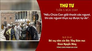 TGP Sài Gòn - Suy niệm Tin mừng ngày 24-3-2021: Thứ Tư tuần 5 mùa Chay - ĐTGM Giuse Nguyễn Năng