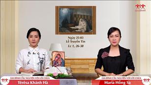 Gia đình cầu nguyện với Lời Chúa: Lễ Truyền Tin (Ga 7, 40-53)