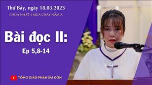 CN 4 MC năm A - Bài đọc II: Ep 5,8-14