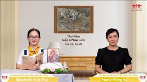 Gia đình cầu nguyện với Lời Chúa: Thứ Năm tuần 6 Phục sinh (Ga 16, 16-20)