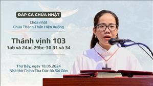 Đáp ca: Tv 103, 1ab và 24ac.29bc-30.31 và 34 - CN Chúa Thánh Thần Hiện Xuống
